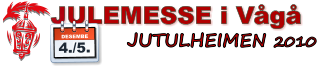 JUTULHEIMEN 2010   JULEMESSE i V�g� DESEMBER 4./5.